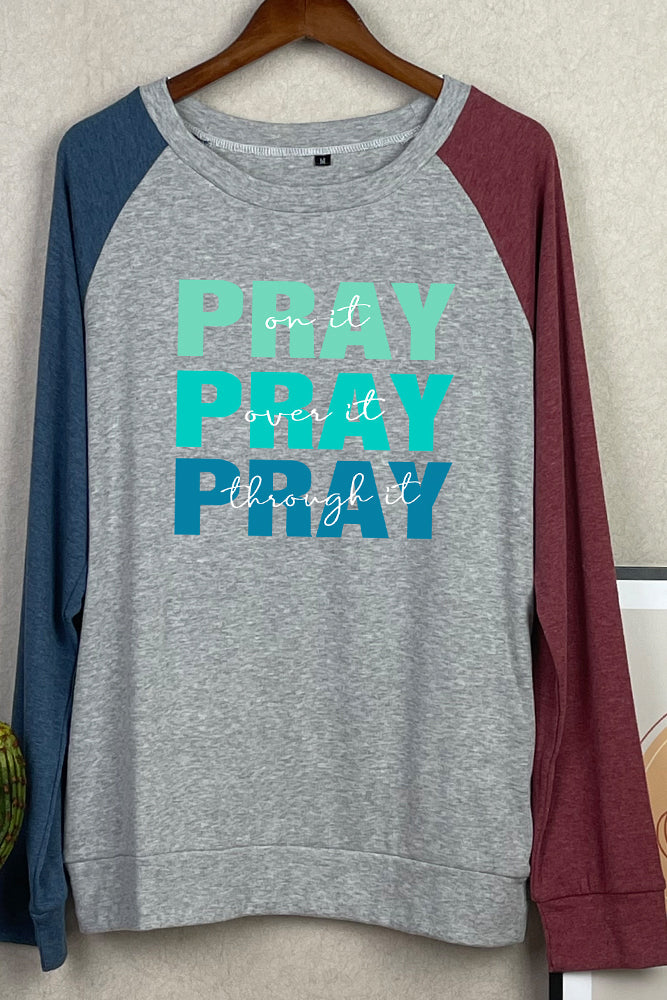 Pray, Pray, Pray Pullover