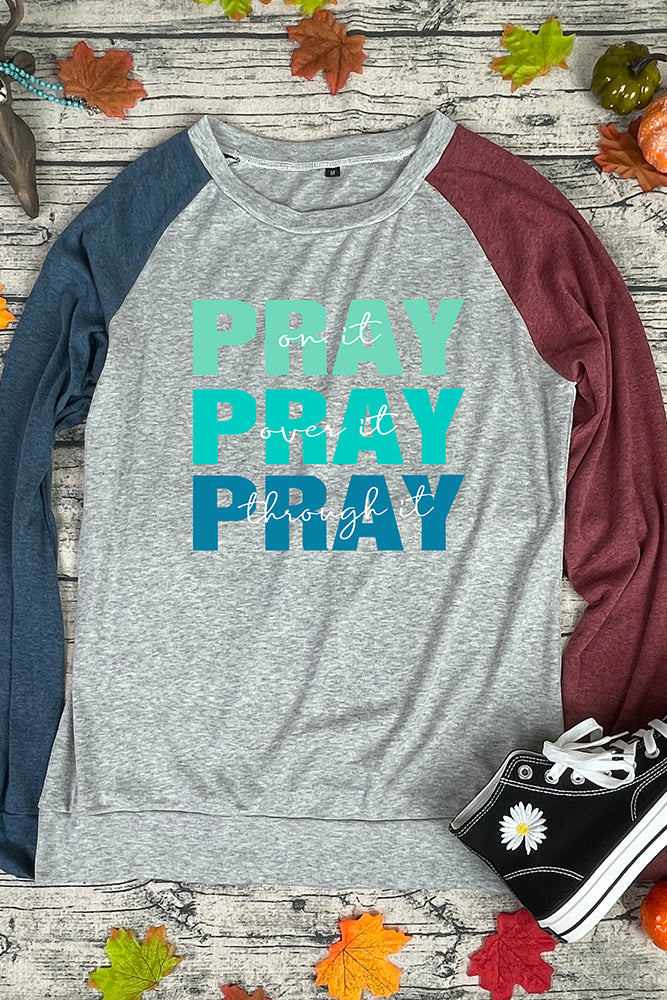 Pray, Pray, Pray Pullover